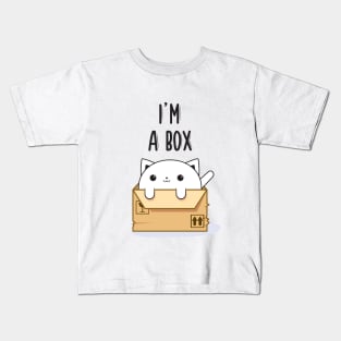 Cat in the box funny and cute t-shirt - I'm a box Kids T-Shirt